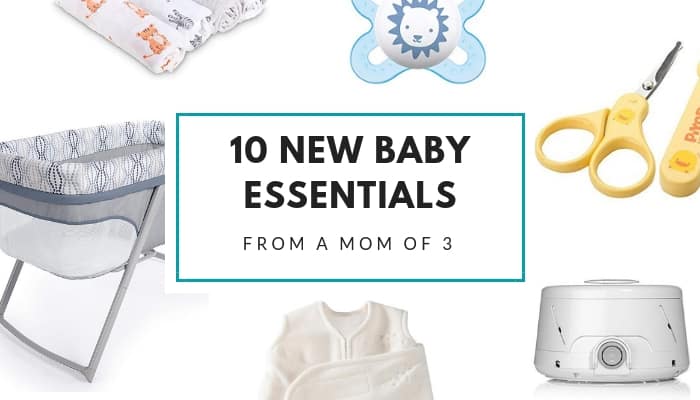 10 New Baby Essentials From a Mom of 3