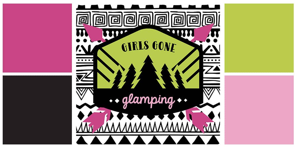 Girls Gone Glamping Design