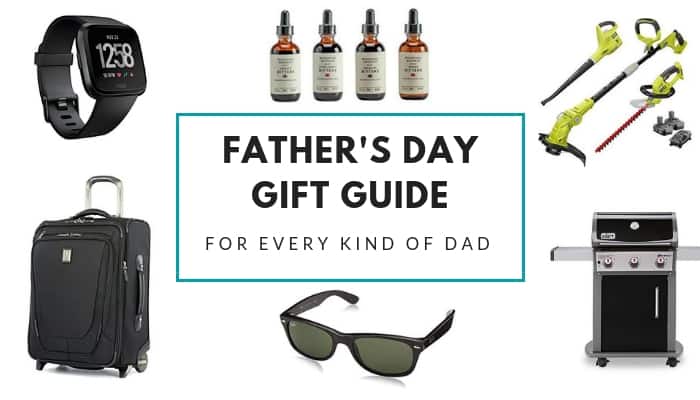 Father’s Day Gift Guide For Every Kind of Dad
