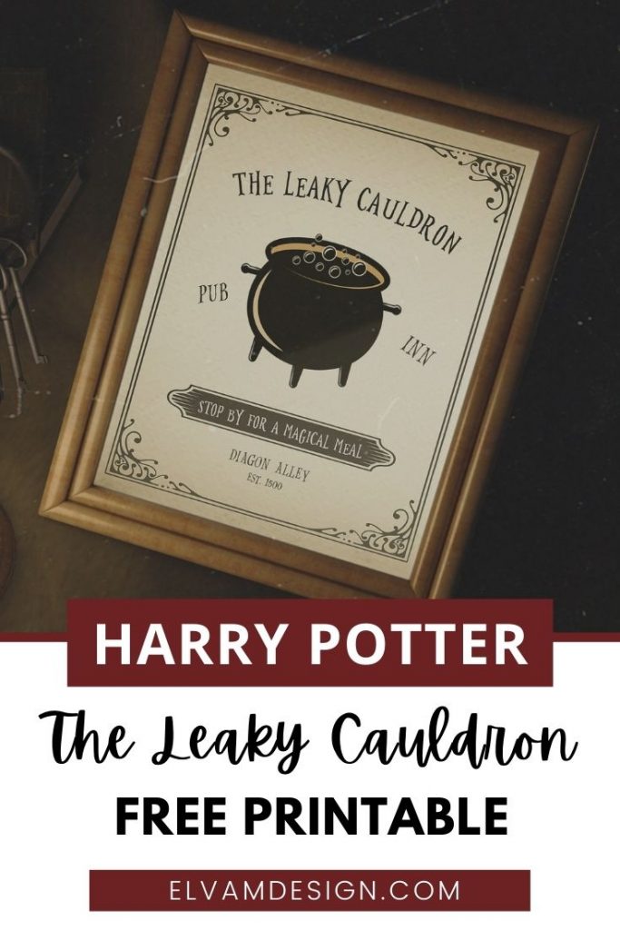 Free Harry Potter Leaky Cauldron Sign - Elva M Design Studio