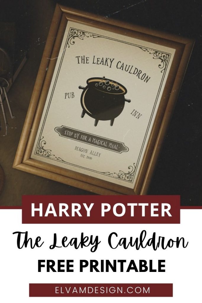 Free Harry Potter Leaky Cauldron Sign Elva M Design Studio