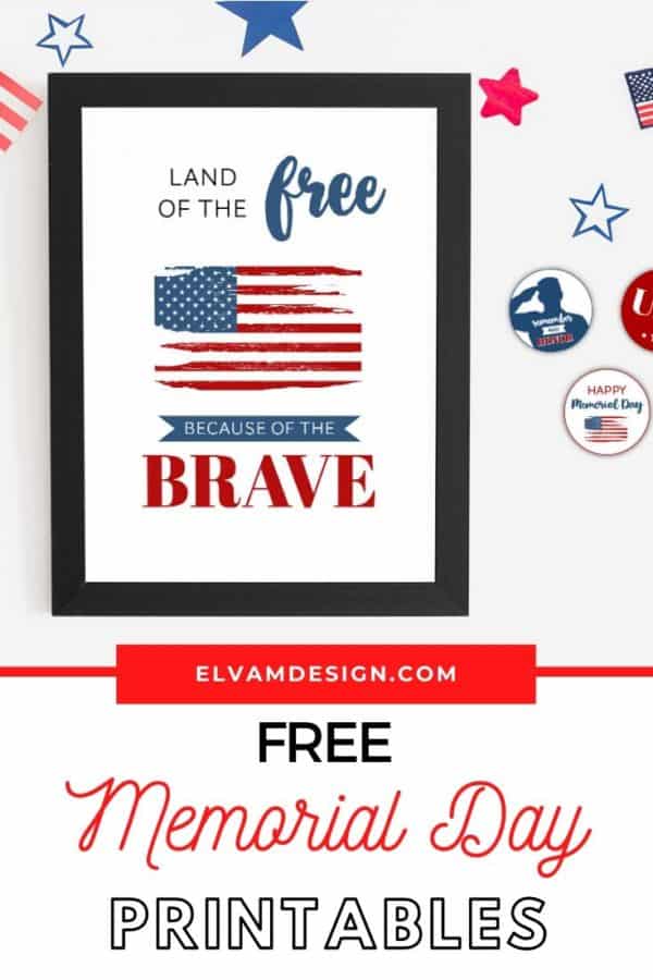 Free Memorial Day Printables: Land of the Free, Because of the Brave ...