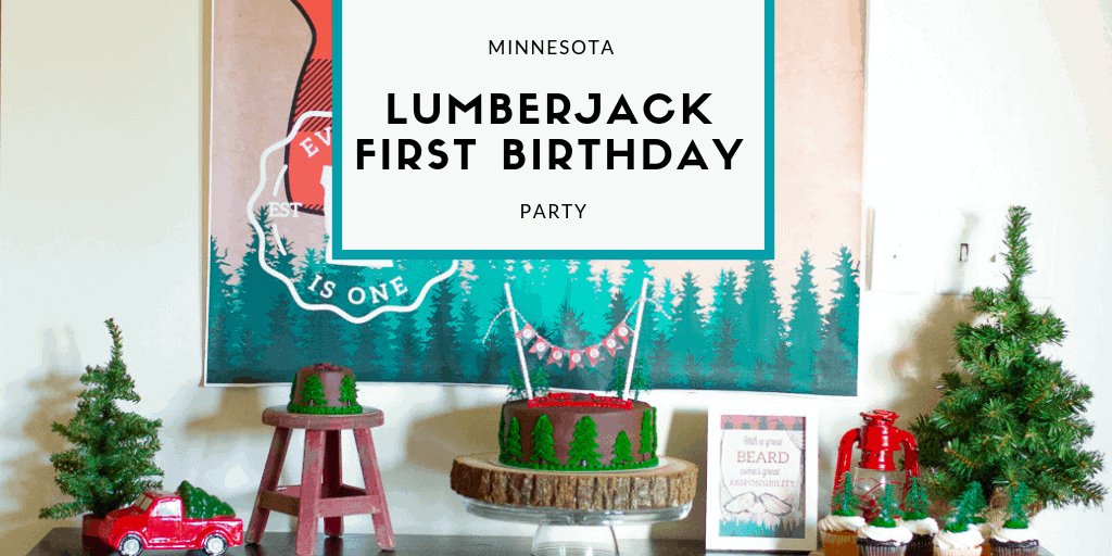 Minnesota Lumberjack Birthday Party Elva M Design Studio