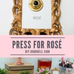 Press for Rosé doorbell sign tutorial