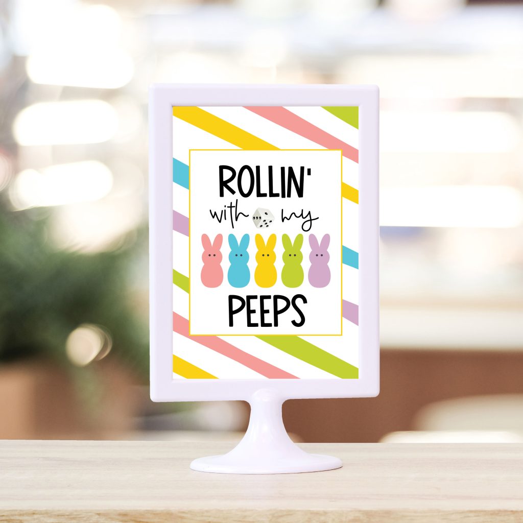 Free Rollin with My Peeps Easter Bunco Sign